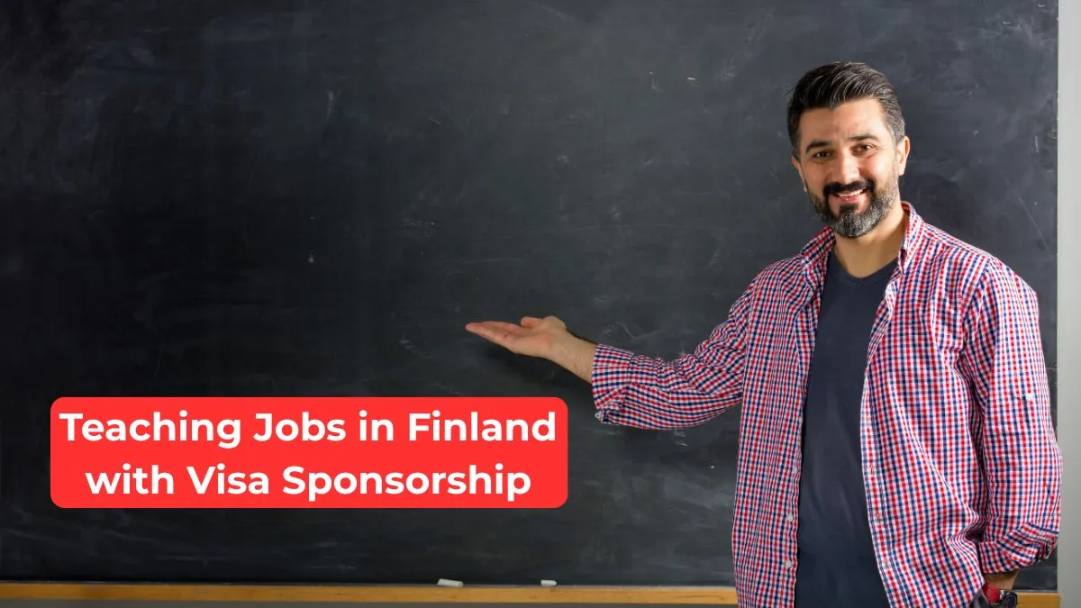 Teaching Jobs in Finland with Visa Sponsorship